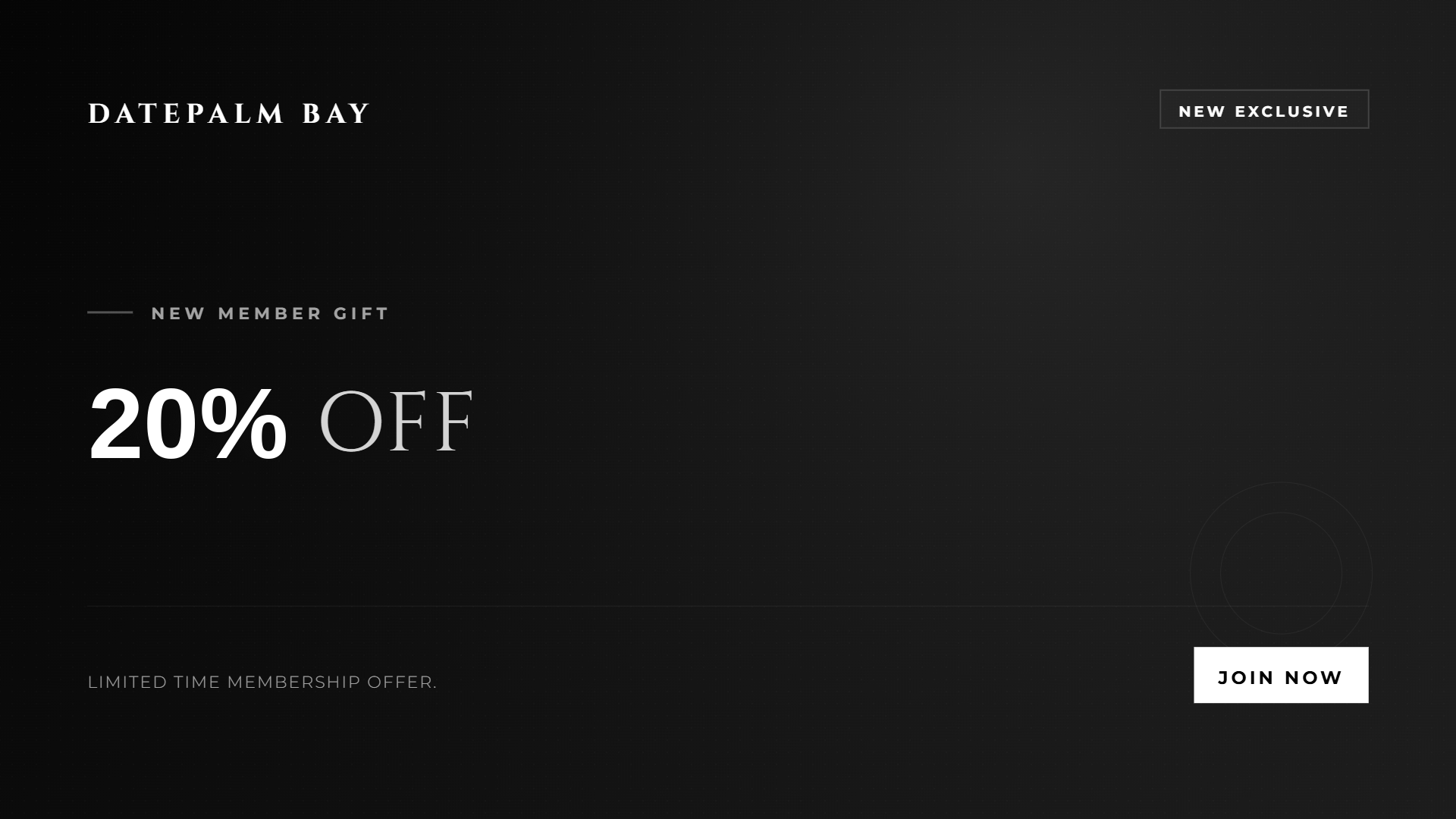 20% Discount for New Members 